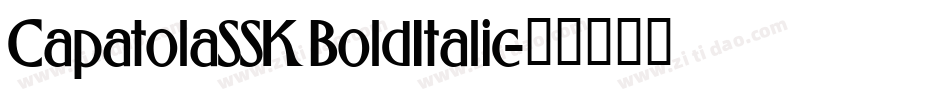 CapatolaSSK BoldItalic字体转换